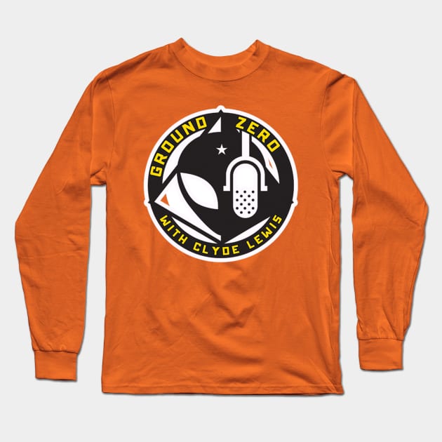 Ground Zero with Clyde Lewis Long Sleeve T-Shirt by GroundZeroStore